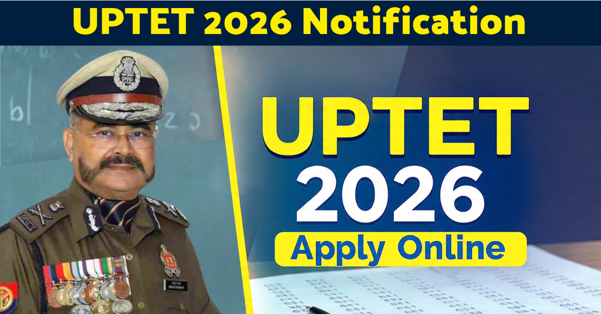 UPTET 2026 Notification